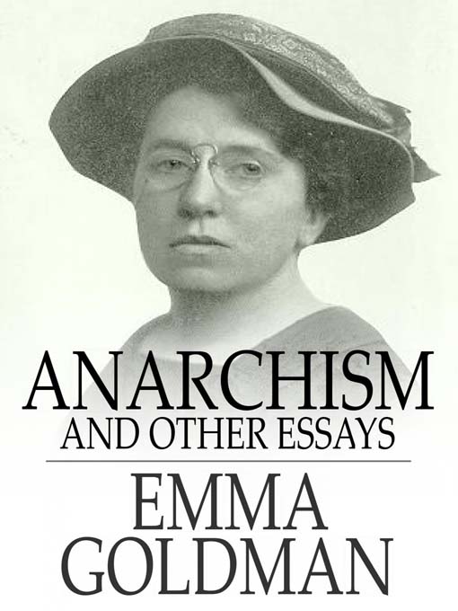 Title details for Anarchism and Other Essays by Emma Goldman - Available